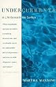 Undercurrents: A Life Beneath the Surface