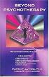Beyond Psychotherapy: Introduction to Psychoenergetic Healing