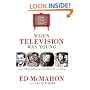 When Television Was Young: The Inside Story with Memories by Legends of the Small Screen