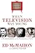  : When Television Was Young: The Inside Story with Memories by Legends of the Small Screen