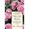 Ultimate Reference Guide to Growing Beautiful Roses