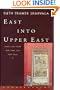 East Into Upper East: Plain Tales from New York and New Delhi