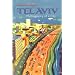 Tel Aviv: Mythography of a City (Space, Place, and Society)
