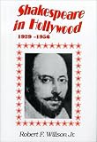 Shakespeare In Hollywood, 1929-1956