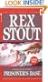 Prisoner's Base (Nero Wolfe Mysteries)