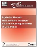 Explosion Hazards From Methane Emissions Related to Geologic Features in Coal Mines