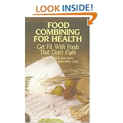 Food Combining for Health: Get Fit with Foods that Don't Fight