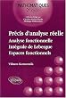 Pr�cis d'analyse r�elle, tome 2 : Analyse fonctionnelle, int�grale de Lebesgue, espaces fonctionnels