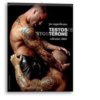 Testosterone 2007 Calendar