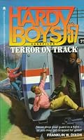 TERROR ON TRACK (HARDY BOYS CASE FILE 57): TERROR ON TRACK (Hardy Boys Casefiles)