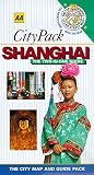 Shanghai (AA Citypack Series)