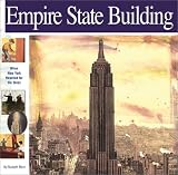 Empire State Building: When New York Reached for the Skies (Wonders of the World Book)