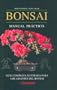 Bonsai: Manual Practico/ Practical Manual (Spanish Edition)
