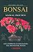 Bonsai: Manual Practico/ Practical Manual