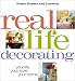 Real Life Decorating: Your Life, Your Style, Your Home (Better Homes and Gardens(R))