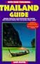 Thailand Guide, 2nd Edition (Open Road's Thailand Guide)