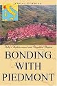 Bonding with Piedmont: Italy's Undiscovered and Bountiful Region