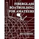 Fiberglass Boat Building for Amateurs