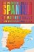 The Phonetic Guide To Spanish: Learn Spanish In Under A Year