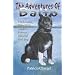 The Adventures of Balto: The Untold Story of Alaska's Famous Iditarod Sled Dog