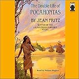 The Double Life of Pocahontas The Double Life of Pocahontas