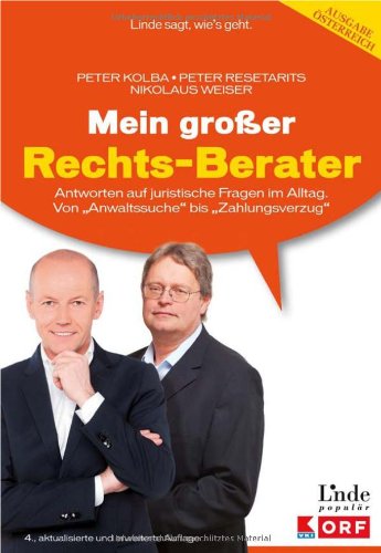 Produkt-Bild: Mein gro&szlig;er Rechts-Berater: Antworten auf alle juristischen Fragen im Alltag. Von Anwaltssuche bis Zahlungsverzug. Mit Neuerungen unter anderem bei: ... Erbschafts- und Schenkungssteuer, Mietrecht