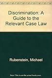 Discrimination : a guide to the relevant case law