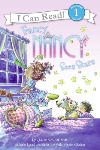 Fancy Nancy Sees Stars (I Can Read Book 1)