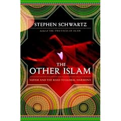 The Other Islam: Sufism and the Road to Global Harmony
