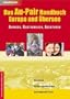 Das Au-Pair Handbuch: Europa und �bersee. Aupairs, Gastfamilien, Agenturen
