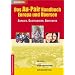 Das Au-Pair Handbuch: Europa und �bersee. Aupairs, Gastfamilien, Agenturen