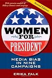 Women for President, Second Edition: Media Bias in Nine Campaigns
