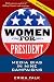 Women for President, Second Edition: Media Bias in Nine Campaigns