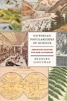 Victorian Popularizers of Science: Designing Nature for New Audiences
