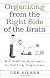 Organizing from the Right Side of the Brain