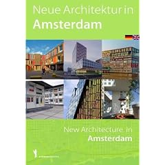 Neue Architektur in Amsterdam