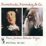 Buxtehude, Moondog, & Co.