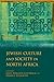 Jewish Culture and Society in North Africa (Sephardi and Mizrahi Studies)