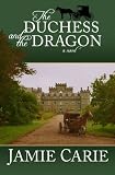 The Duchess and the Dragon