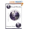 Small Worlds: The Dynamics of Networks between Order and Randomness