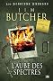 Les dossiers Dresden, Tome 3 : L'Aube des spectres