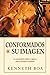 Conformados a su imagen: Un acercamiento bíblico y práctico para la formación espiritual (Spanish Edition)