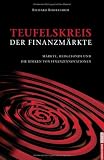 Teufelskreis der Finanzm�rkte: M�rkte, Hedgefonds und die Risiken von Finanzinnovationen - Richard Bookstaber