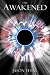 Books : The Awakened: Book Three
