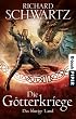 Das blutige Land: Die G�tterkriege 3