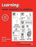 Learning : what matters to children : an alphabet of what learners do