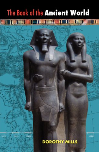 The Book of the Ancient World (Reprint - Covers May Vary)