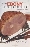 The Ebony Cookbook: A Date with a Dish