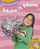 Make it move