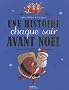 Une histoire chaque soir avant No�l